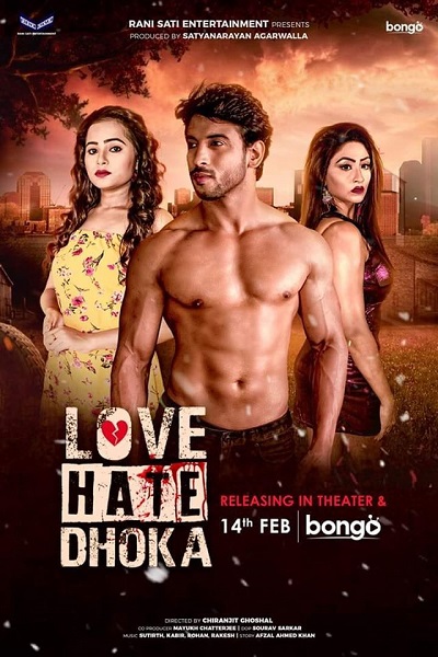  Love Hate Dhoka Bengali (2020) 